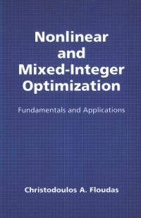 Imagen de portada: Nonlinear and Mixed-Integer Optimization 9780195100563