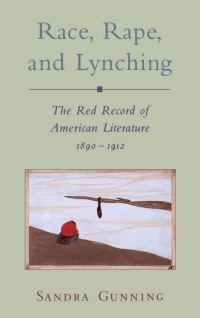 Cover image: Race, Rape, and Lynching 9780195099904