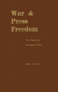 صورة الغلاف: War and Press Freedom 9780195099454