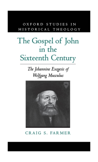 Imagen de portada: The Gospel of John in the Sixteenth Century 9780195099034