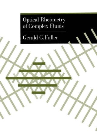 Cover image: Optical Rheometry of Complex Fluids 9780195097184