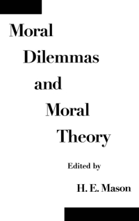 Titelbild: Moral Dilemmas and Moral Theory 1st edition 9780195096811