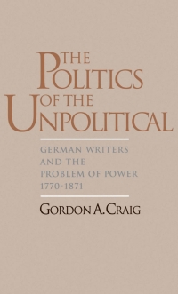 Imagen de portada: The Politics of the Unpolitical 9780195094992