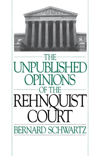 Cover image: The Unpublished Opinions of the Rehnquist Court 9780195093322