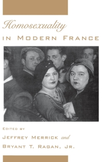 Imagen de portada: Homosexuality in Modern France 9780195093049