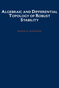 Cover image: Algebraic and Differential Topology of Robust Stability 9780195093018
