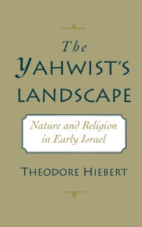 Cover image: The Yahwist's Landscape 9780195092059