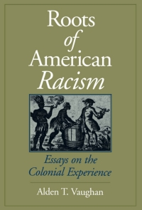 Cover image: Roots of American Racism 9780195086874