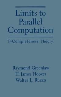 Cover image: Limits to Parallel Computation 9780195085914