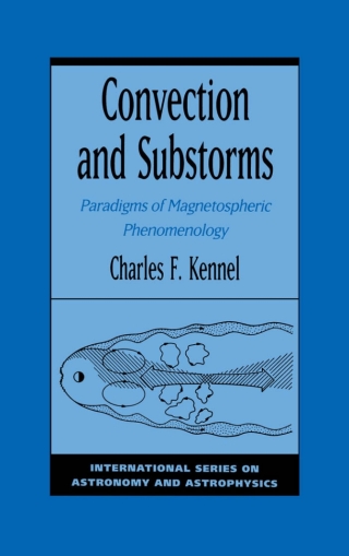 Cover image: Convection and Substorms 9780195085297