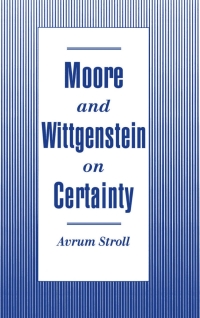 صورة الغلاف: Moore and Wittgenstein on Certainty 9780195084887