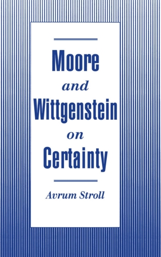 Cover image: Moore and Wittgenstein on Certainty 9780195084887
