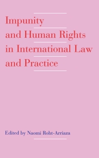 Cover image: Impunity and Human Rights in International Law and Practice 1st edition 9780195081367