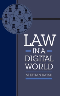Imagen de portada: Law in a Digital World 9780195080179