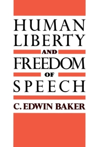 صورة الغلاف: Human Liberty and Freedom of Speech 9780195079029