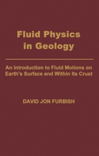 صورة الغلاف: Fluid Physics in Geology 9780195077018