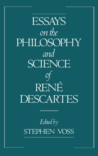 Cover image: Essays on the Philosophy and Science of René Descartes 1st edition 9780195075519