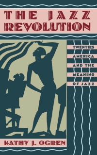 Cover image: The Jazz Revolution 9780195074796