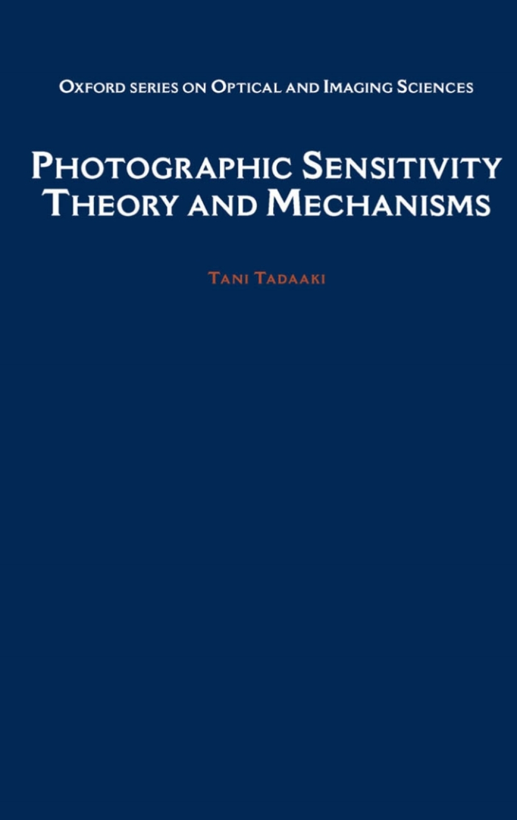 Photographic Sensitivity Theory and Mechanisms