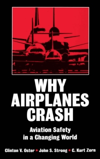 صورة الغلاف: Why Airplanes Crash 9780195072235