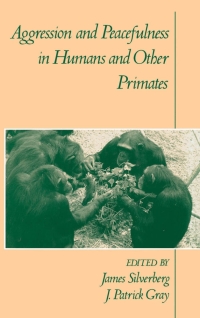 Omslagafbeelding: Aggression and Peacefulness in Humans and Other Primates 1st edition 9780195071191
