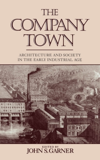 Imagen de portada: The Company Town 1st edition 9780195070279