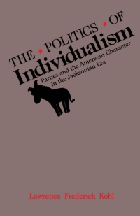 Immagine di copertina: The Politics of Individualism 9780195067811