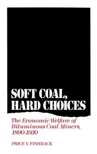 Cover image: Soft Coal, Hard Choices 9780195067255