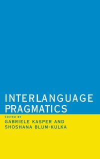 Cover image: Interlanguage Pragmatics 1st edition 9780195066029