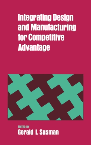 Cover image: Integrating Design and Manufacturing for Competitive Advantage 1st edition 9780195063332