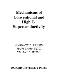 Omslagafbeelding: Mechanisms of Conventional and High Tc Superconductivity 9780195056136