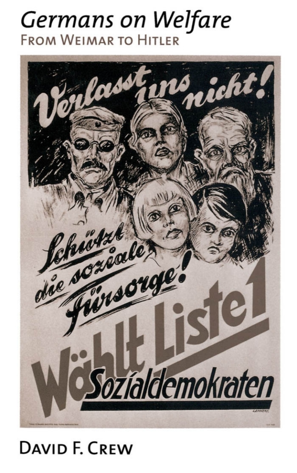 Germans on Welfare From Weimar to Hitler