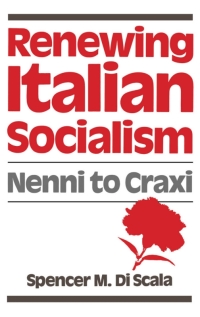 Imagen de portada: Renewing Italian Socialism 9780195052350