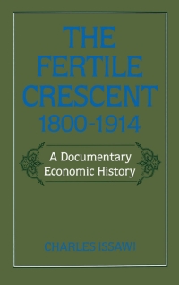 Cover image: The Fertile Crescent, 1800-1914 9780195049510