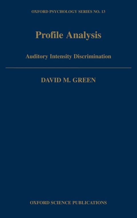 Profile Analysis: Auditory Intensity Discrimination - FULL INSTANT DOWNLOAD | PDF DOCX EPUB