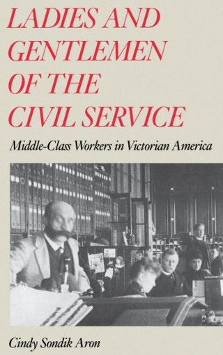 Imagen de portada: Ladies and Gentlemen of the Civil Service 9780195048742