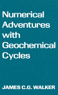 Omslagafbeelding: Numerical Adventures with Geochemical Cycles 9780195045208