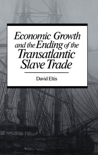 Cover image: Economic Growth and the Ending of the Transatlantic Slave Trade 9780195041354