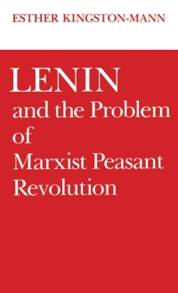 Omslagafbeelding: Lenin and the Problem of Marxist Peasant Revolution 9780195032789