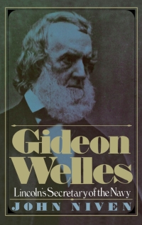 Cover image: Gideon Welles 9780195016932