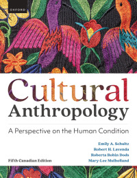 Cover image: Cultural Anthropology: A Perspective on the Human Condition (Canadian Edition) 5th edition 9780190165963