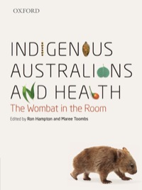 Titelbild: Indigenous Australians and Health 1st edition 9780195519624