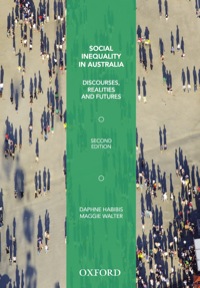 Titelbild: Social Inequality in Australia: Discourses, Realities and Futures 2nd edition 9780195525410