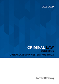 Cover image: Criminal Law Guidebook: Queensland and Western Australia 1st edition 9780195596748