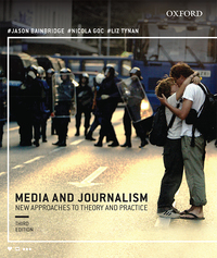 Titelbild: Media and Journalism: New Approaches to Theory and Practice 3rd edition 9780195588019