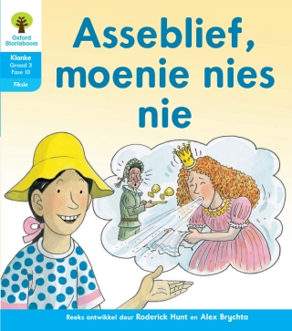Cover image: Oxford Storieboom Klanke Fiksie Boek 11: Graad 3 Fase 10 Asseblief, moenie nies nie 9780190419530