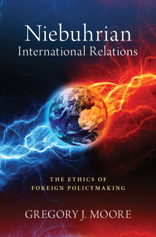 Cover image: Niebuhrian International Relations 9780197500446