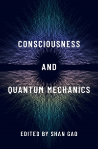 Titelbild: Consciousness and Quantum Mechanics 9780197501665