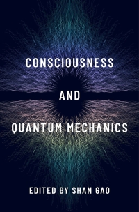 Imagen de portada: Consciousness and Quantum Mechanics 9780197501665