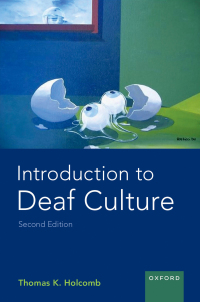 Cover image: Introduction to Deaf Culture 2nd edition 9780197503232